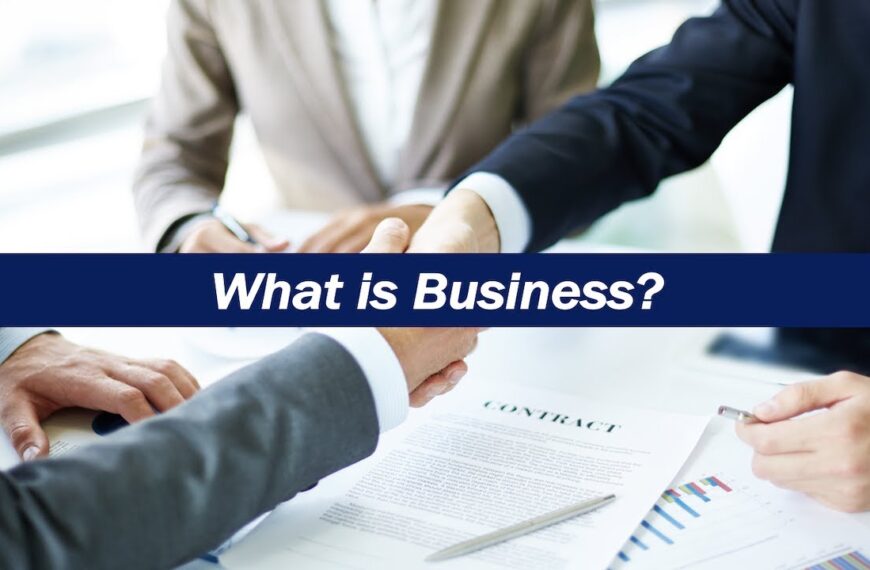 What is Business